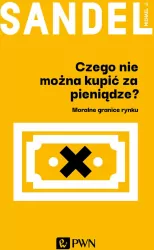 Czego nie można kupić za pieniądze?