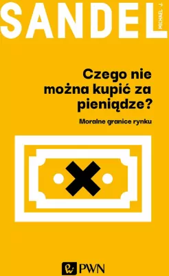 Czego nie można kupić za pieniądze?