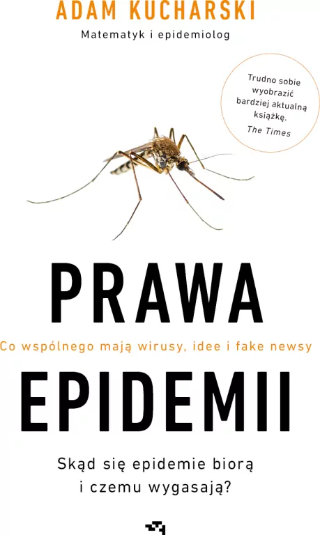 Prawa epidemii. Co wspólnego mają wirusy, idee i fake newsy. Skąd się epidemie biorą i czemu wygasają - tantis.pl