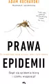 Prawa epidemii. Co wspólnego mają wirusy, idee i fake newsy. Skąd się epidemie biorą i czemu wygasają - tantis.pl