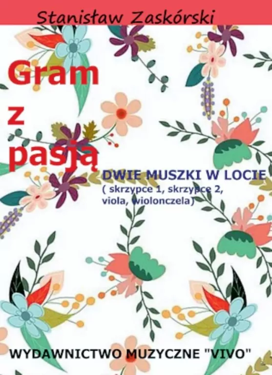 Gram z pasją. Dwie muszki w locie - tantis.pl