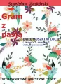 Gram z pasją. Dwie muszki w locie - tantis.pl