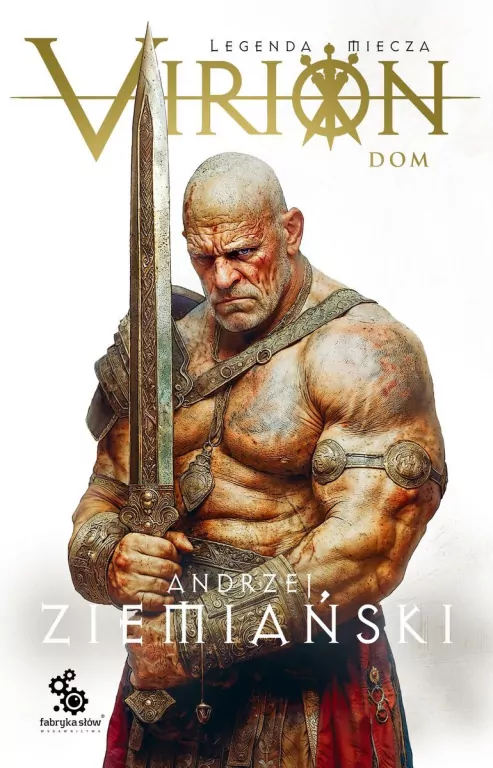 Virion. Dom. Tom 3. Legenda miecza - tantis.pl