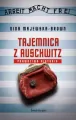 Tajemnica z Auschwitz. Prawdziwa historia - tantis.pl