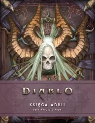 Księga Adrii. Bestiariusz Diablo. Diablo