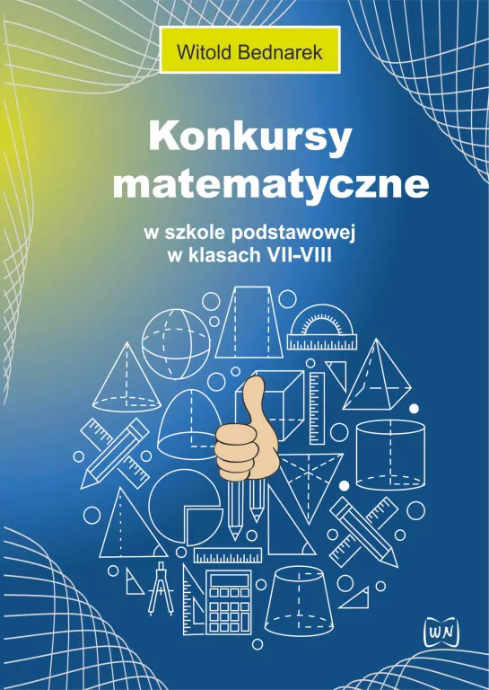 Konkursy matematyczne w szkole podstawowej w klasach VII-VIII - tantis.pl