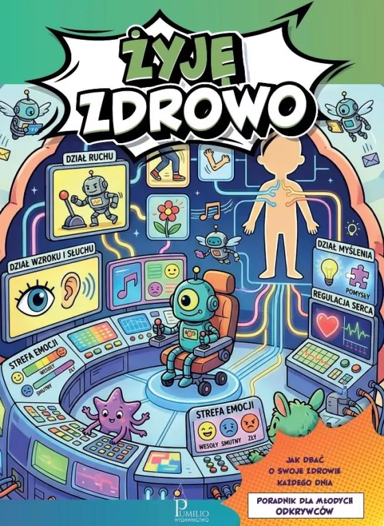 Żyję zdrowo. Poradnik dla młodych odkrywców - tantis.pl