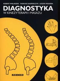 Diagnostyka w kinezyterapii i masażu - tantis.pl