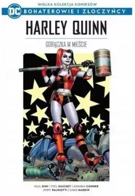 Wielka kolekcja komiksów. Harley Quinn. Gorączka w mieście