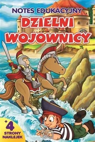 Notes edukacyjny. Dzielni wojownicy - tantis.pl