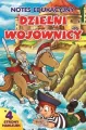 Notes edukacyjny. Dzielni wojownicy - tantis.pl