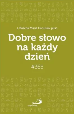 Dobre słowo na każdy dzień