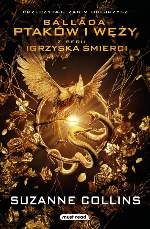 Ballada ptaków i węży. Igrzyska śmierci. Tom 0 - tantis.pl