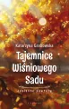 Jesienne powroty. Tajemnice Wiśniowego Sadu. Tom 3 - tantis.pl