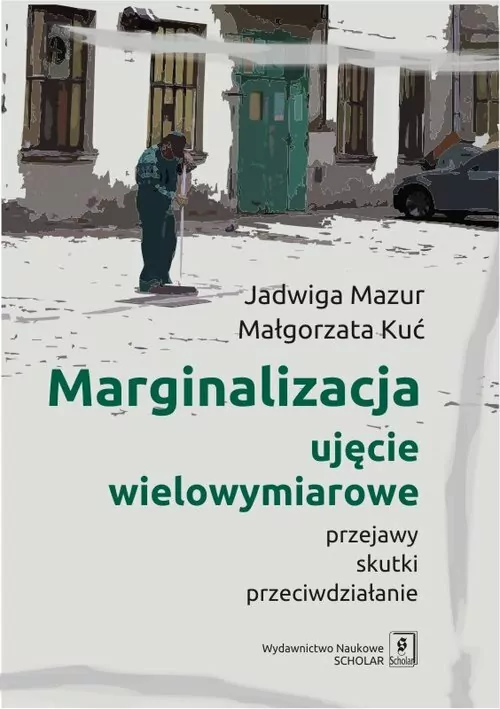 Marginalizacja - ujęcie wielowymiarowe - tantis.pl