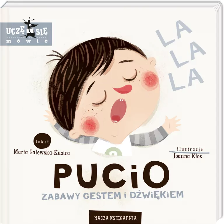 Pucio. Zabawy gestem i dźwiękiem. Uczę się mówić - tantis.pl
