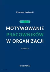 Motywowanie pracowników w organizacji