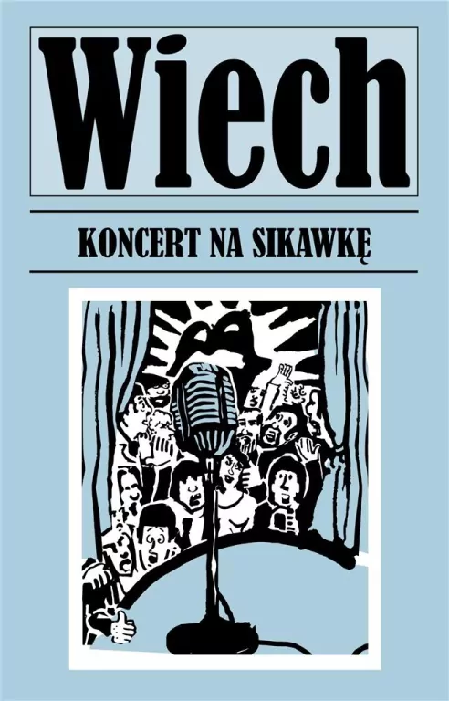 Koncert na sikawkę. Wiech. Opowiadania powojenne - tantis.pl