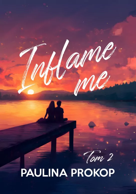 Inflame me. Tom 2 - tantis.pl