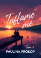 Inflame me. Tom 2 - tantis.pl