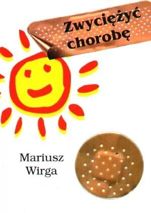 Zwyciężyć chorobę - tantis.pl
