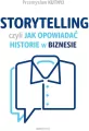 Storytelling, czyli jak opowiadać historie... - tantis.pl