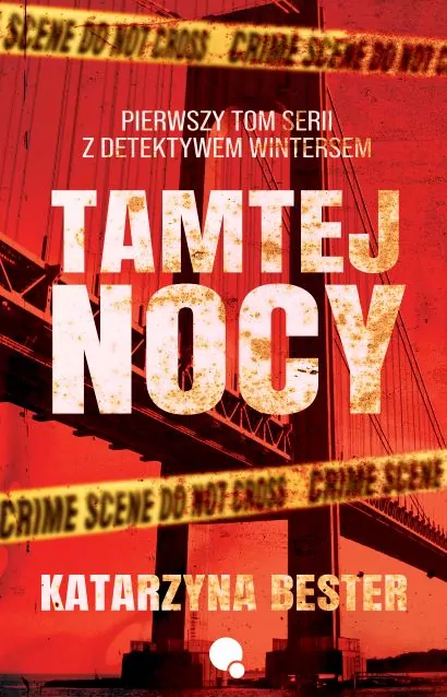 Tamtej nocy. Detektyw Winters. Tom 1 - tantis.pl