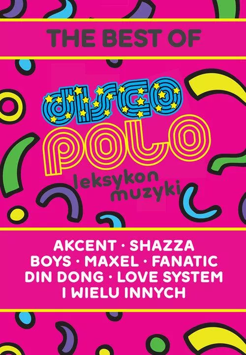 Leksykon disco polo i muzyki tanecznej - tantis.pl