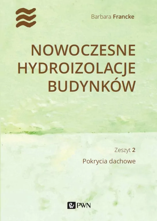 Nowoczesne hydroizolacje budynków cz.2 pokrycia... - tantis.pl