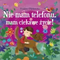 Nie mam telefonu, mam ciekawe życie! - tantis.pl
