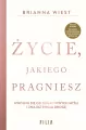 Życie, jakiego pragniesz - tantis.pl