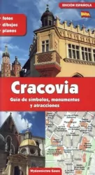 Kraków przewodnik po symbolach zabytkach i atrakcjach wer. Hiszpańska