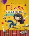 Flora i Machina-Lawina. Flora. Tom 2 - tantis.pl