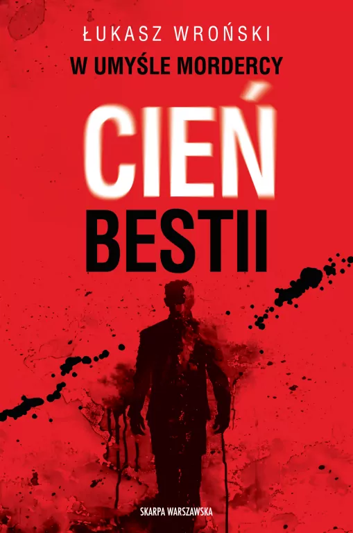 Cień bestii. W umyśle mordercy - tantis.pl