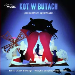 Kot w butach  Piosenki ze spektaklu