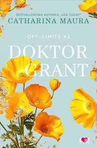 Doktor Grant. Off-Limits. Tom 2 - tantis.pl