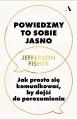 Powiedzmy to sobie jasno. Jak prosto się komunikować, by dojść do porozumienia - tantis.pl