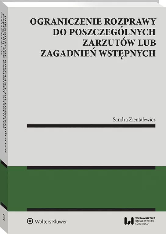 Ograniczenie rozprawy do poszczególnych zarzutów.. - tantis.pl