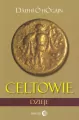 Celtowie. Dzieje - tantis.pl