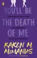 You'll Be the Death of Me - tantis.pl