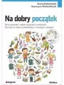 Na dobry początek. Zbiór piosenek i zabaw.. - tantis.pl