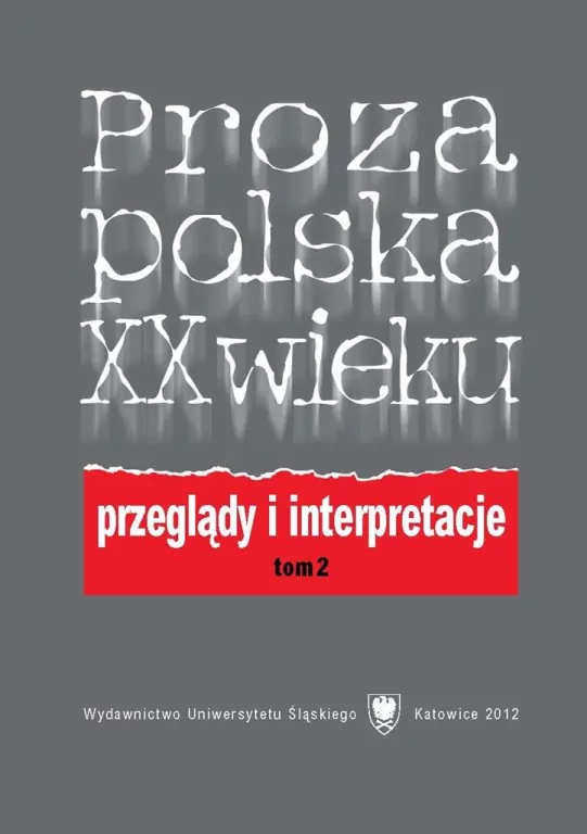 Proza polska XX wieku T. 2 - tantis.pl