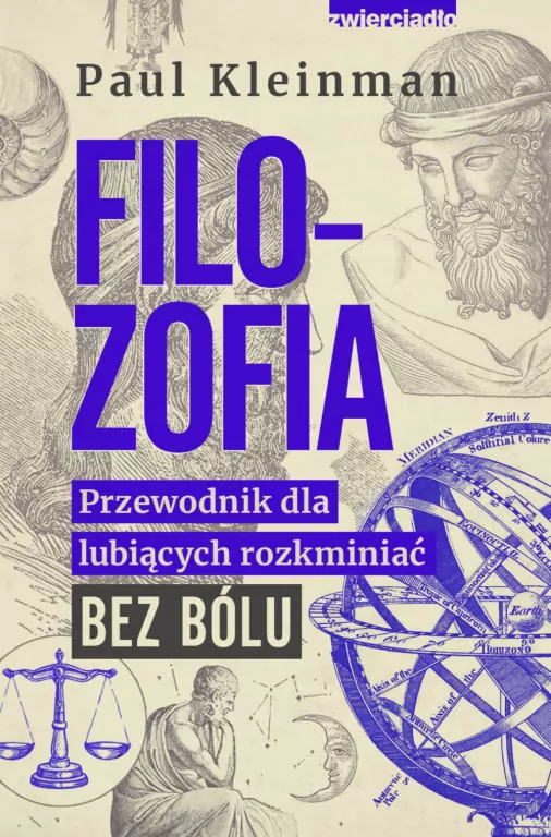 Filozofia. Przewodnik dla lubiących rozkminiać bez bólu - tantis.pl