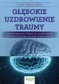 Głębokie uzdrowienie traumy - tantis.pl