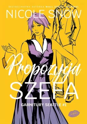 Propozycja szefa. Garnitury Seattle. Tom 1