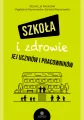 Szkoła i zdrowie jej uczniów i pracowników - tantis.pl