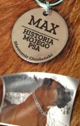 Max Historia mojego psa