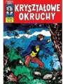 Kryształowe Okruchy. Kapitan Żbik. Tom 9 - tantis.pl
