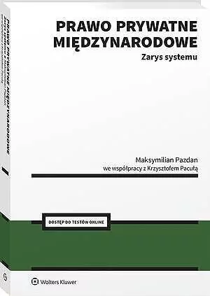 Prawo prywatne międzynarodowe. Zarys systemu - tantis.pl