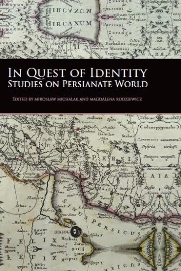 In Quest of Identity. Studies on the Persianate... - tantis.pl